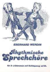 Rhythmische Sprechchöre für - Eberhard Werdin
