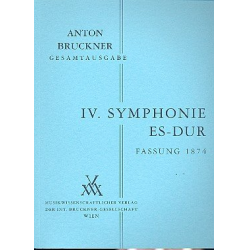 Sinfonie Es-Dur Nr.4 in der Fassung von 1874 - Anton Bruckner