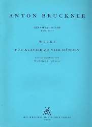 Werke für Klavier zu 4 Händen - Anton Bruckner