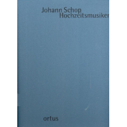 Hochzeitsmusiken - Johann Schop
