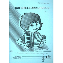 Ich spiele Akkordeon Band 2 - Fritz Pilsl