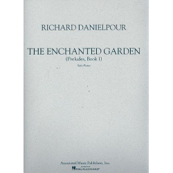 Enchanted Garden - Richard Danielpour