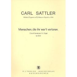 Menschen die ihr war't verloren - Carl Sattler