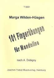 101 Fingerübungen für Mandoline - Marga Wilden-Hüsgen