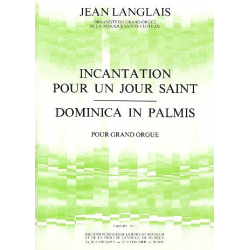 Incantation pour un jour saint  et - Jean Langlais