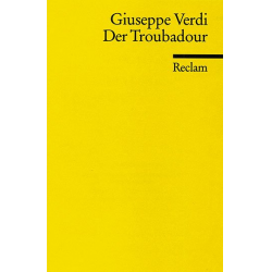 Der Troubadour - Giuseppe Verdi