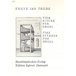 4 stykker for orgel - Yngve Jan Trede