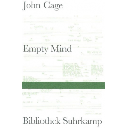 Empty Mind Texte zur Musik - John Cage