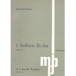 Sinfonie Es-Dur Nr.1 op.8 - Reinhold Glière