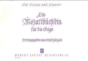 Ein Mozartbüchlein für die Geige - Wolfgang Amadeus Mozart