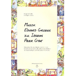 Musik Edvard Griegs zu Ibsens Peer Gynt (+CD) - Frigga Schnelle