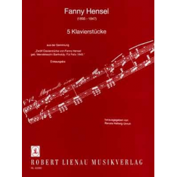 5 Klavierstücke aus der Sammlung - Fanny Cecile Mendelssohn (Hensel)