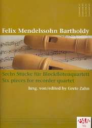 6 Stücke Suite für 4 Blockflöten (SATB) - Felix Mendelssohn-Bartholdy