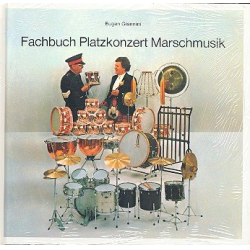 Fachbuch Platzkonzert Marschmusik - Eugen Giannini