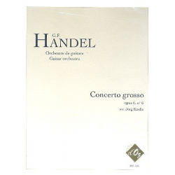 Concerto grosse op.6,6 pour - Georg Friedrich Händel (George Frederic Handel)