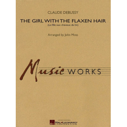The Girl With The Flaxen Hair - Claude Achille Debussy / Arr. John Moss