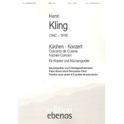 Küchenkonzert für Klavier und Küchengeräte - Henri Adrien Louis Kling