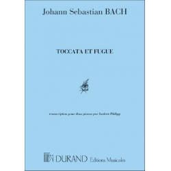 J.S. Bach : Toccata Et Fugue Rem Pour 2 Pianos -Johann Sebastian Bach / Arr.Isidor Philipp