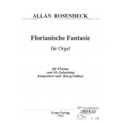 Florianische Fantasie - Allan Rosenheck