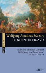Figaros Hochzeit Textbuch (it/dt), - Wolfgang Amadeus Mozart