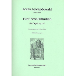 5 Fest-Präludien op.37 - Louis Lewandowski
