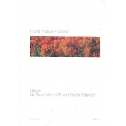 Elegie für Klarinette und Harfe (Klavier) - Hans Kraus-Hübner