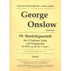 Streichquartett fis-Moll Nr.19 op.46,1 - George Onslow
