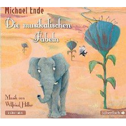 Die musikalischen Fabeln - Wilfried Hiller