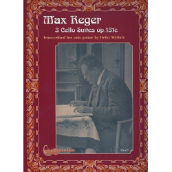 3 Cello Suites op.131c for guitar - Max Reger