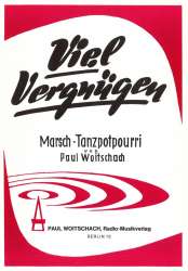 Viel Vergnügen - Einzelausgabe für Klavier/Gesang/Gitarre (PVG) - Paul Woitschach