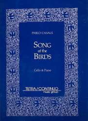 Song of the Birds - Pablo (Pau) Casals