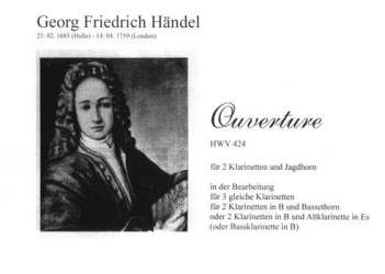Ouverture HWV424 für 2 Klarinetten und - Georg Friedrich Händel (George Frederic Handel)
