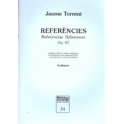REFERENCIES OP.47 PARA GUITARRA - Jaume Torrent