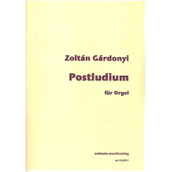 Postludium für Orgel - Zoltán Gárdonyi