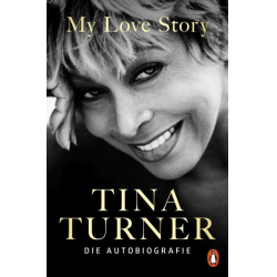 My Love Story -Tina Turner