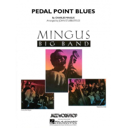 Pedal Point Blues - Charles Mingus / Arr. John Stubblefield