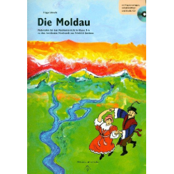 Die Moldau  (mit Kopiervorlagen, Arbeitsblättern+CD) - Frigga Schnelle