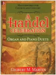 A Handel Celebration - Georg Friedrich Händel (George Frederic Handel)
