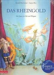 Das Rheingold (+CD) Die Oper von - Rudolf Herfurtner