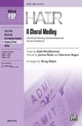 Hair Choral Medley SSA - Galt MacDermot