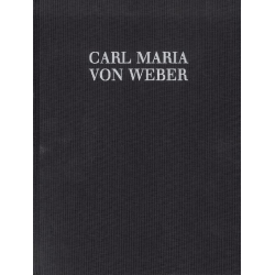 Sämtliche Werke Serie 5 Band 5 - Carl Maria von Weber