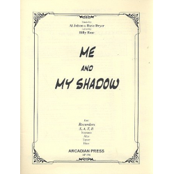 Me and my Shadow for 4 recorders (SATB) - Roy Turk