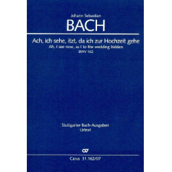 Ach ich sehe itzt da ich zur Hochzeit gehe BWV162 -Johann Sebastian Bach