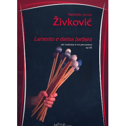 Lamento e danza barbara op.32 - Nebojsa Jovan Zivkovic