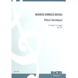 Pièce heroique op.128 für Orgel - Marco Enrico Bossi