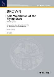 Sole Watchman of the flying Stars - Matthew Brown