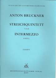 Streichquintett F-Dur und Intermezzo d-Moll -Anton Bruckner