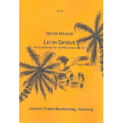 Latin Groove für Zupforchester - Dieter Kreidler