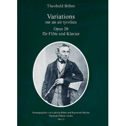 Variations sur un air tyrolien op.20 - Theobald Boehm