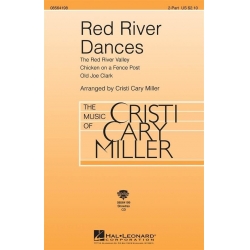 Red River Dances - Traditional / Arr. Cristi Cary Miller
